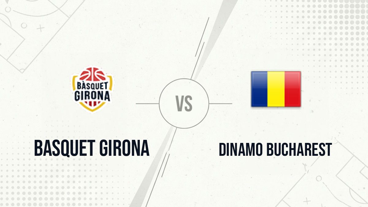Pronostic Basquet Girona Dinamo Bucharest