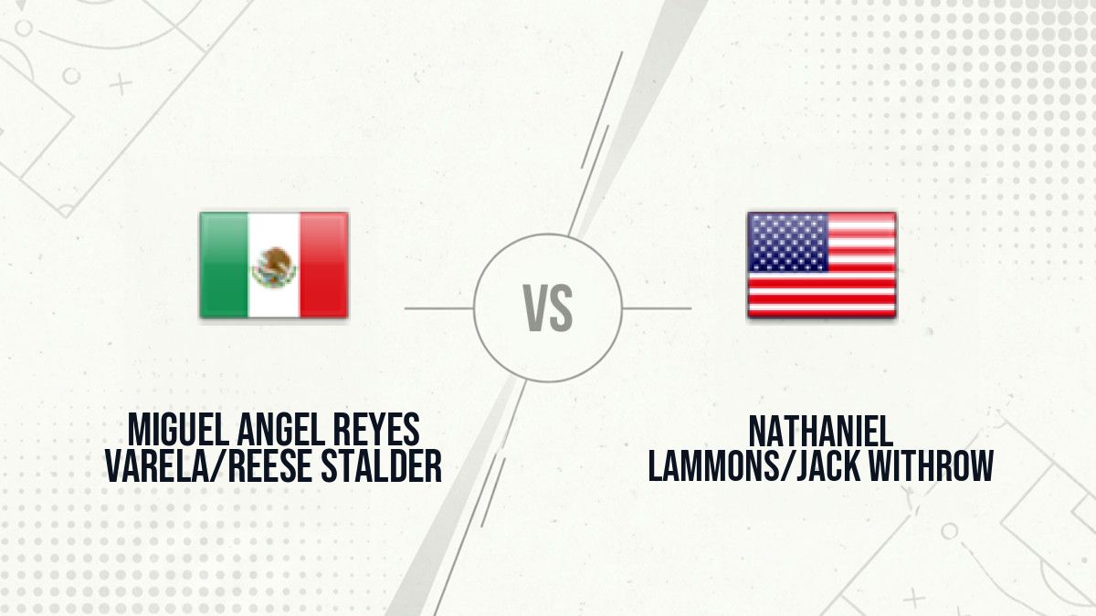 Pronostic Miguel Angel Reyes Varela/Reese Stalder Nathaniel Lammons/Jack Withrow