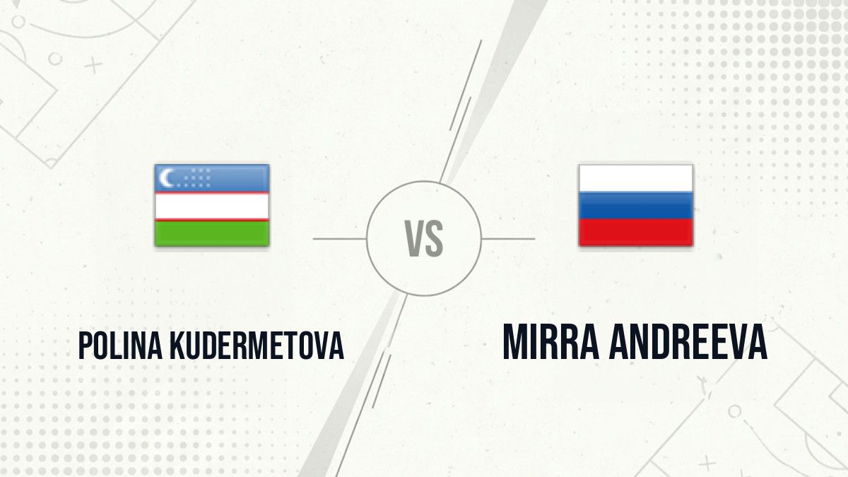 Pronostic Polina Kudermetova Mirra Andreeva