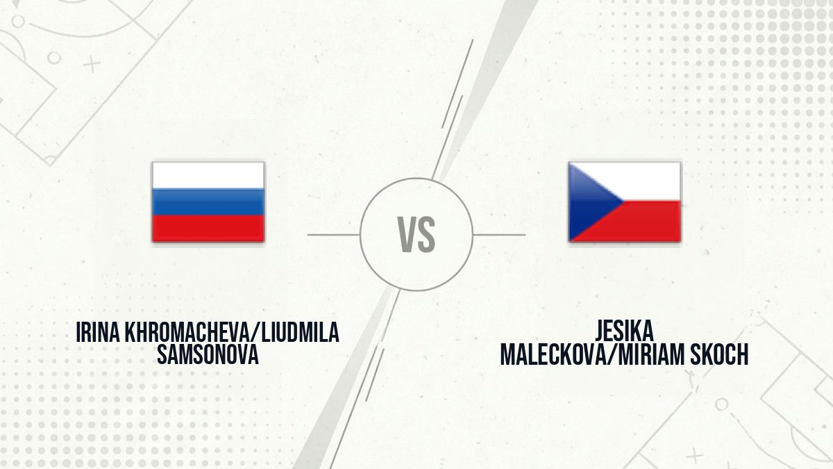 Pronostic Irina Khromacheva/Liudmila Samsonova Jesika Maleckova/Miriam Skoch