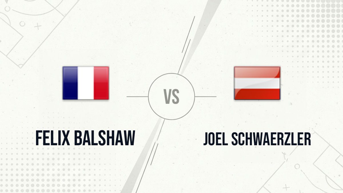 Pronostic Felix Balshaw Joel Schwaerzler