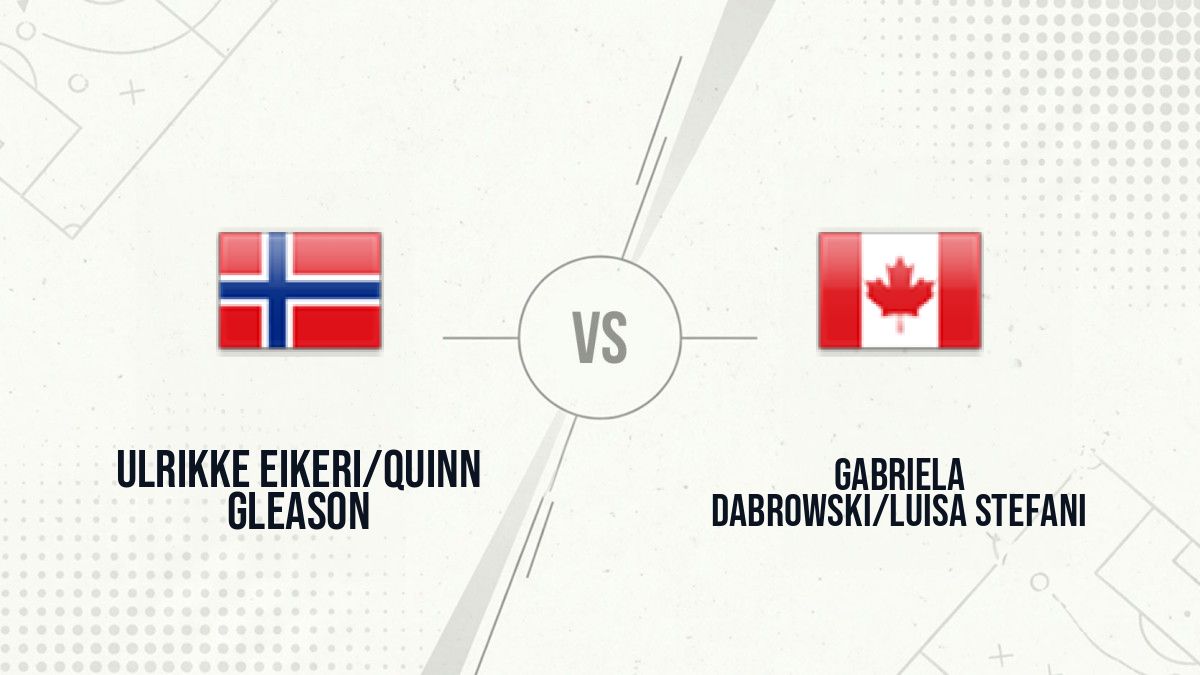 Pronostic Ulrikke Eikeri/Quinn Gleason Gabriela Dabrowski/Luisa Stefani