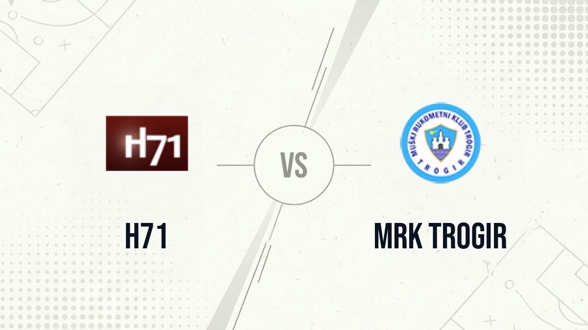 Pronostic H71 MRK Trogir