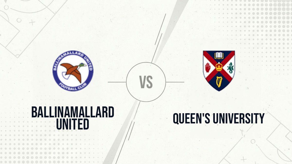 Pronostic Ballinamallard United Queen's University