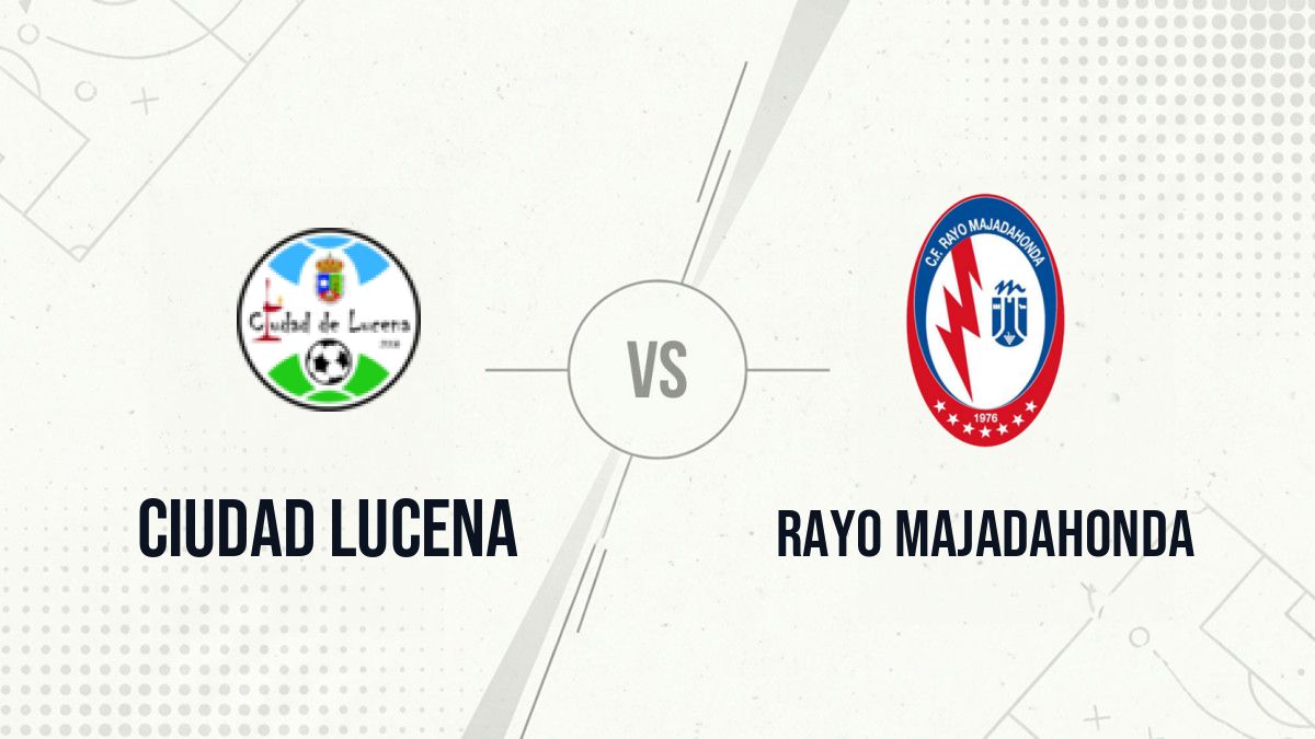 Pronostic Ciudad Lucena Rayo Majadahonda