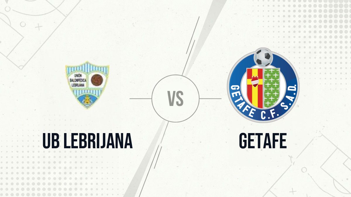 Pronostic UB Lebrijana Getafe