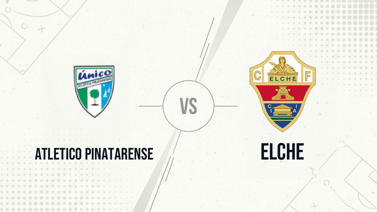 Pronostic Atletico Pinatarense Elche
