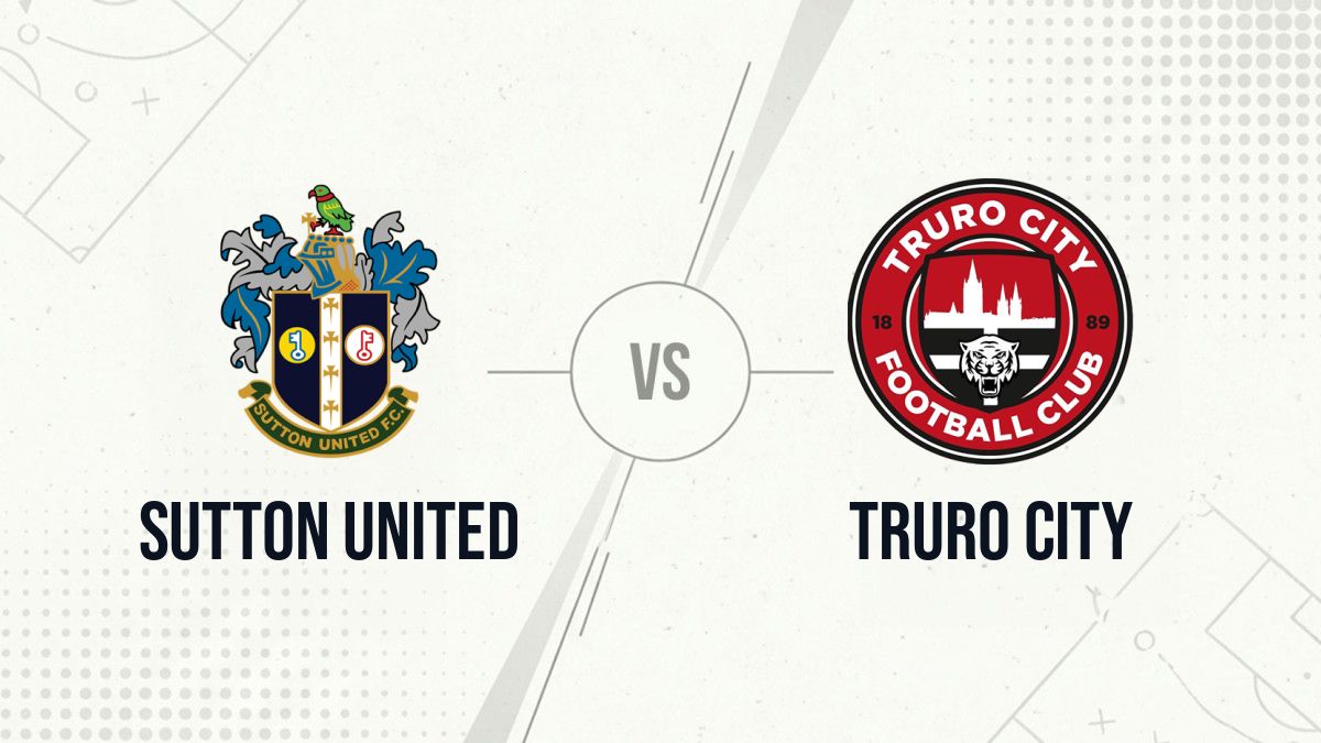 Pronostic Sutton United Truro City