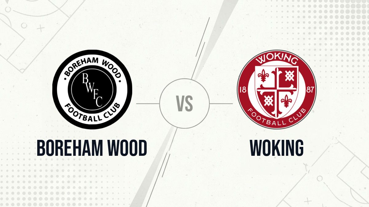 Pronostic Boreham Wood Woking