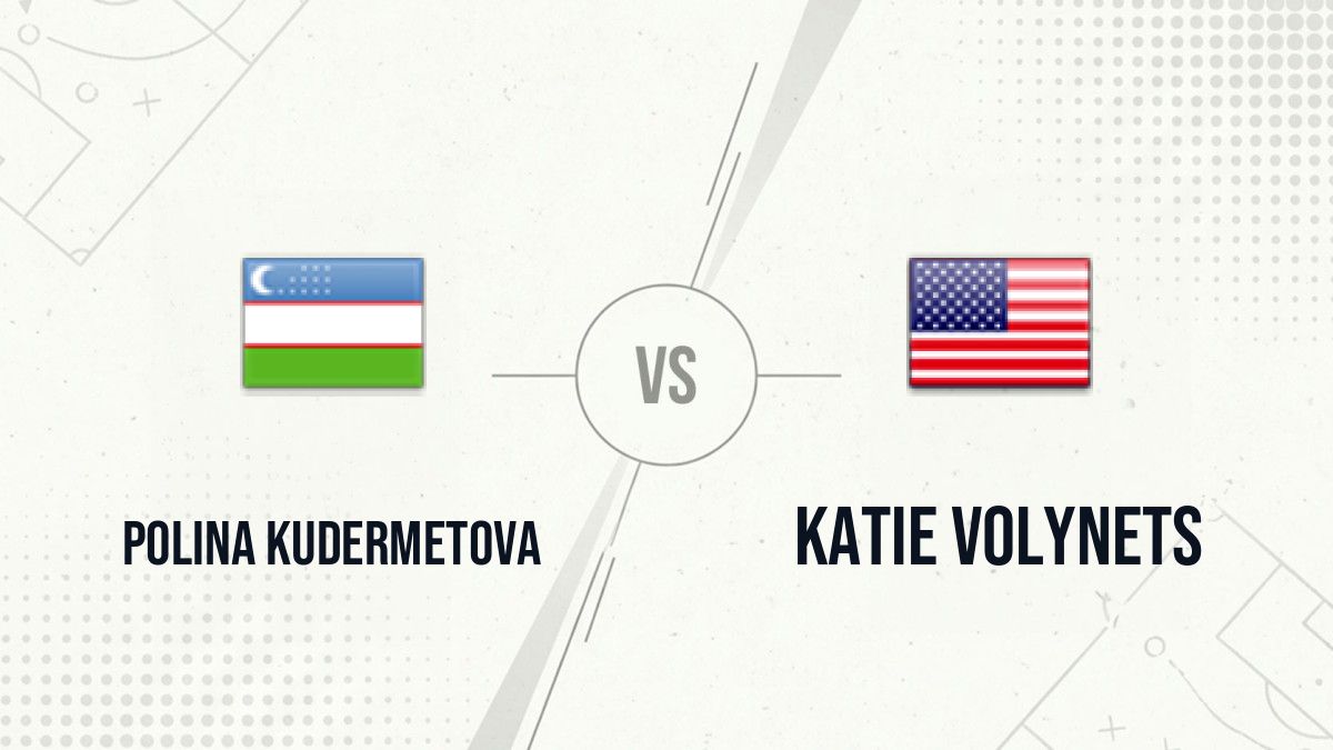 Pronostic Polina Kudermetova Katie Volynets