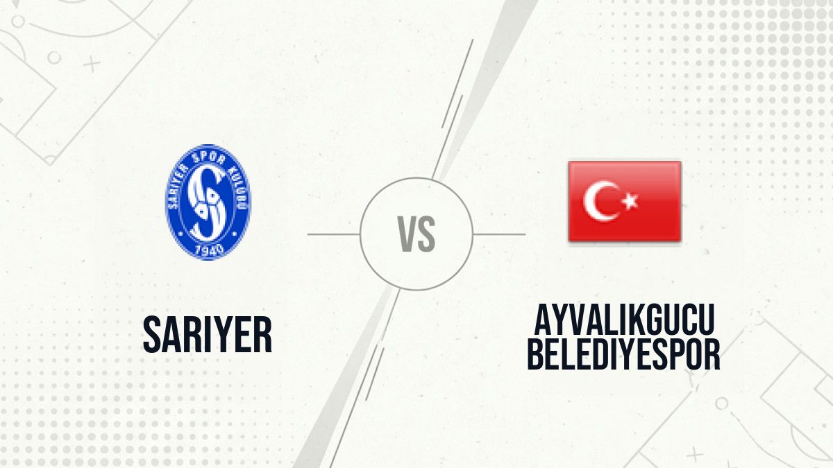 Pronostic Sariyer Ayvalikgucu Belediyespor
