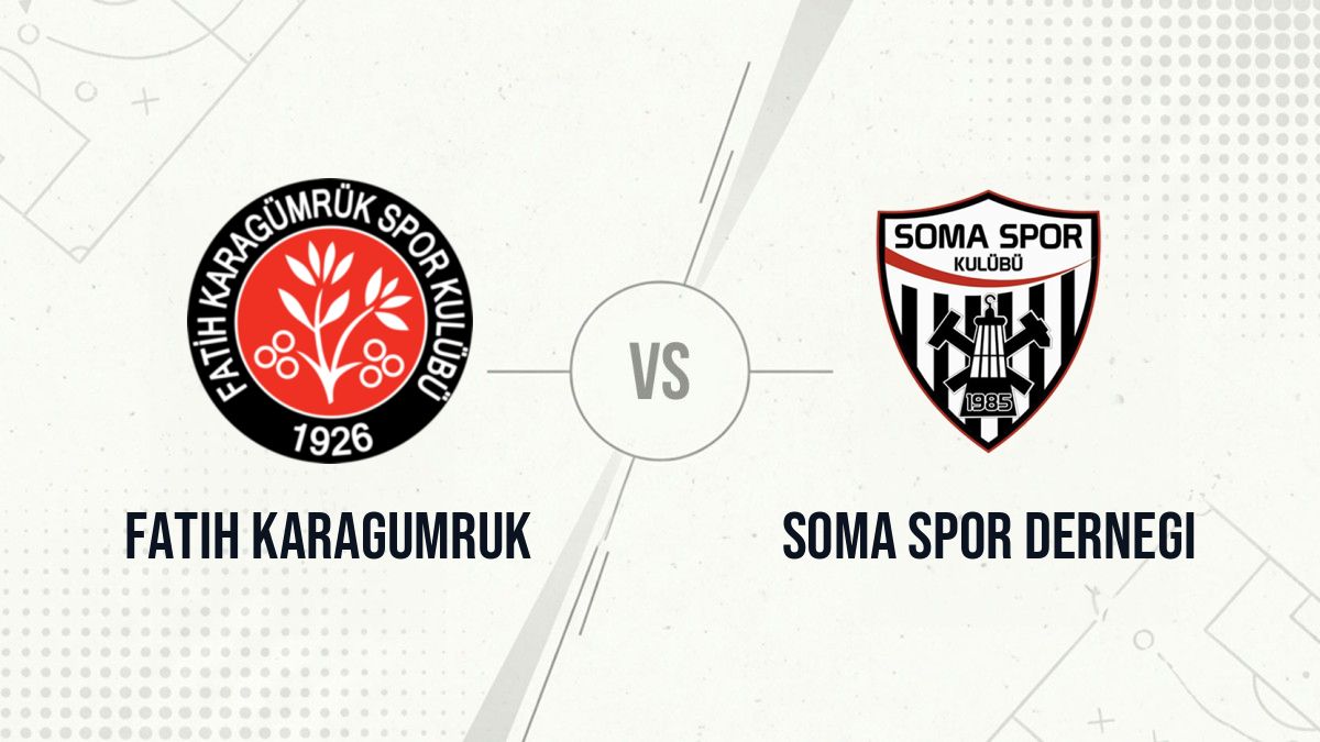 Pronostic Fatih Karagumruk Soma Spor Dernegi