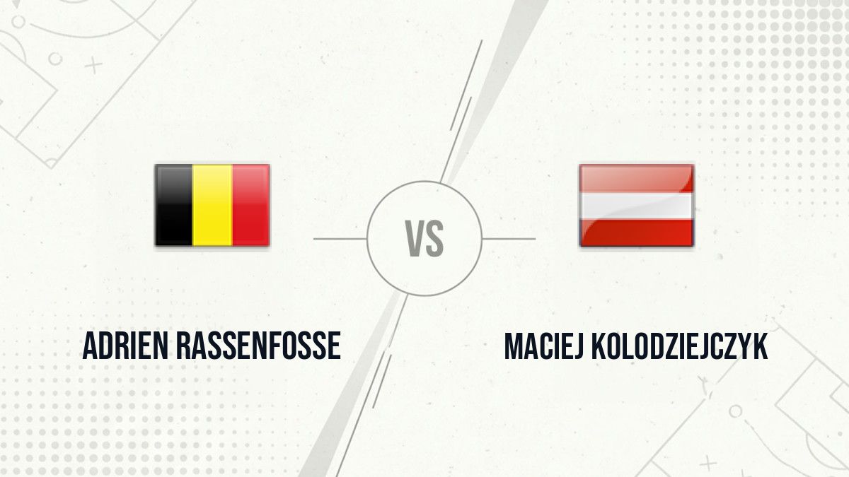 Pronostic Adrien Rassenfosse Maciej Kolodziejczyk