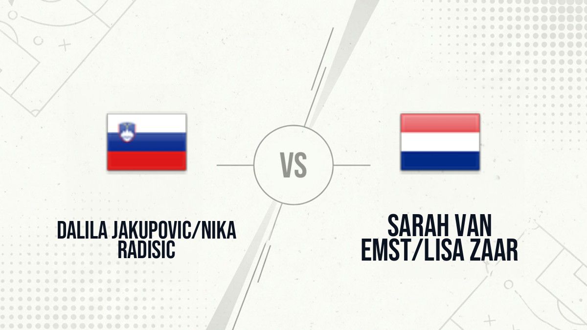 Pronostic Dalila Jakupovic/Nika Radisic Sarah van Emst/Lisa Zaar