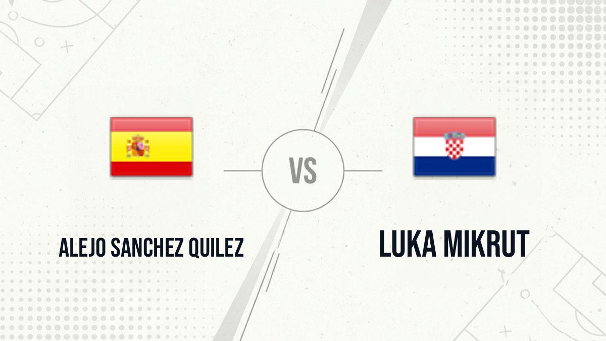 Pronostic Alejo Sanchez Quilez Luka Mikrut