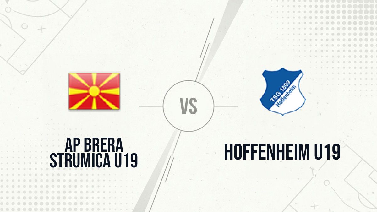 Pronostic AP Brera Strumica U19 Hoffenheim U19