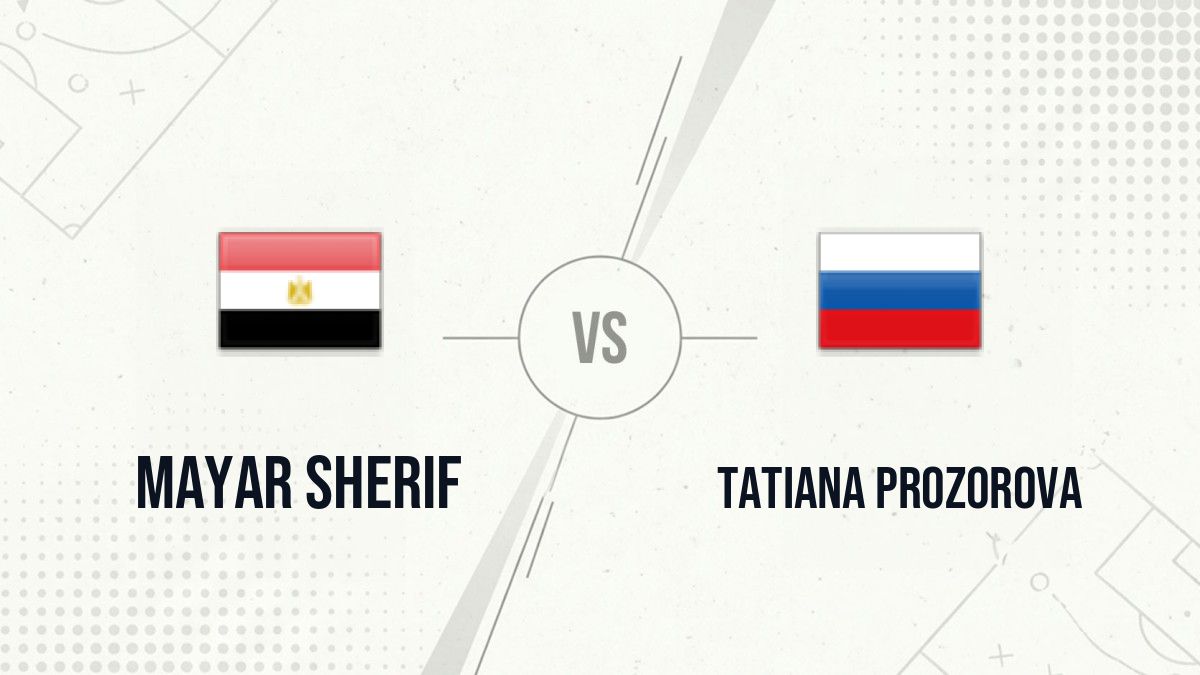 Pronostic Mayar Sherif Tatiana Prozorova