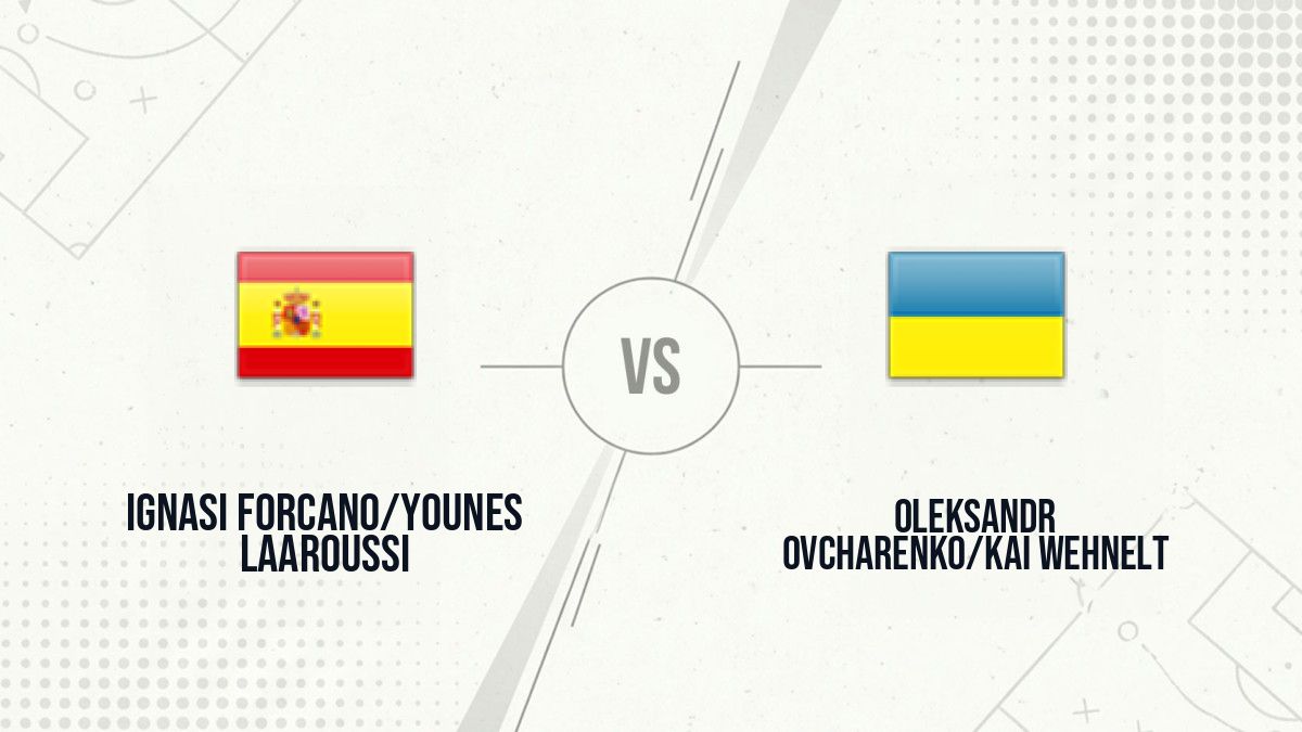 Pronostic Ignasi Forcano/Younes Laaroussi Oleksandr Ovcharenko/Kai Wehnelt