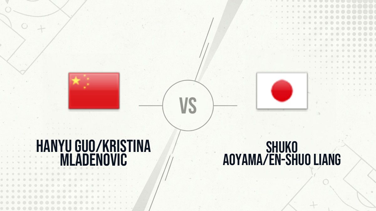 Pronostic Hanyu Guo/Kristina Mladenovic Shuko Aoyama/En-Shuo Liang