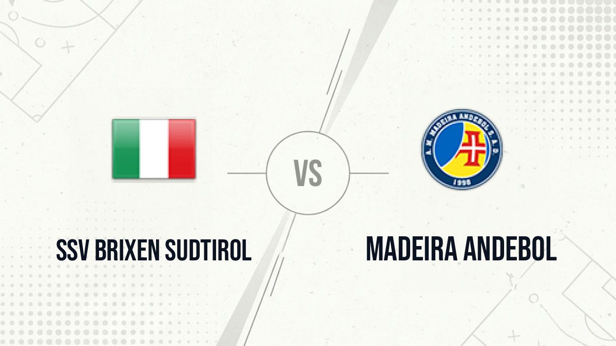 Pronostic SSV Brixen Sudtirol Madeira Andebol