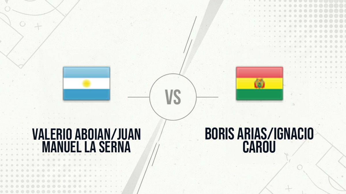 Pronostic Valerio Aboian/Juan Manuel La Serna Boris Arias/Ignacio Carou