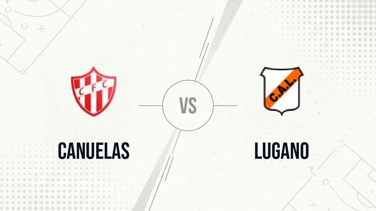 Pronostic Canuelas Lugano