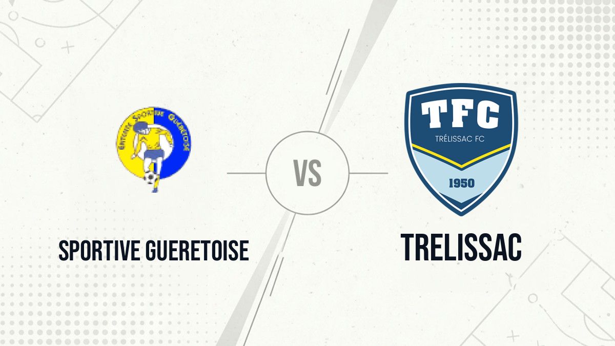 Pronostic Sportive Gueretoise Trelissac