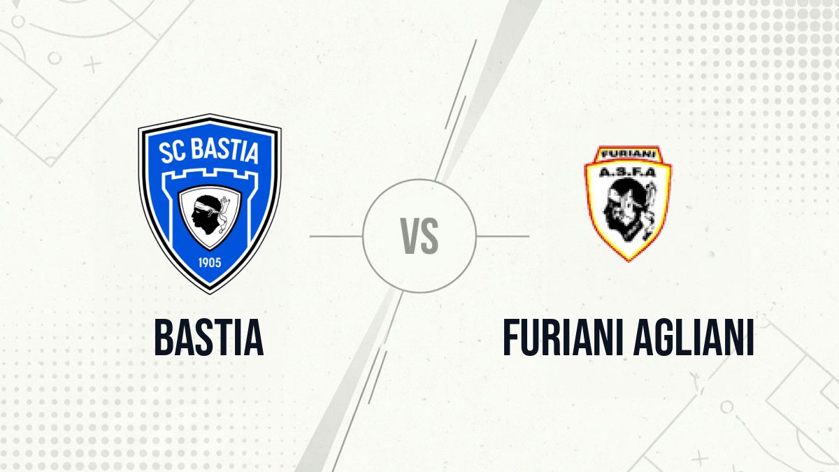 Pronostic Bastia Furiani Agliani