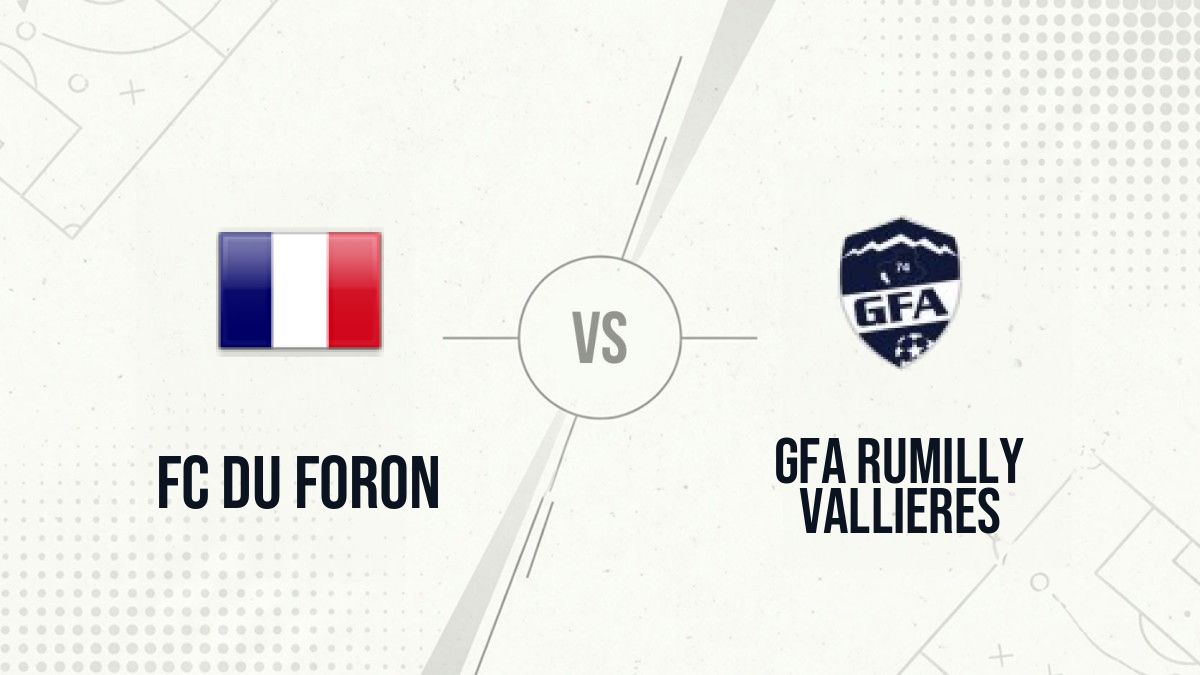 Pronostic FC Du Foron GFA Rumilly Vallieres
