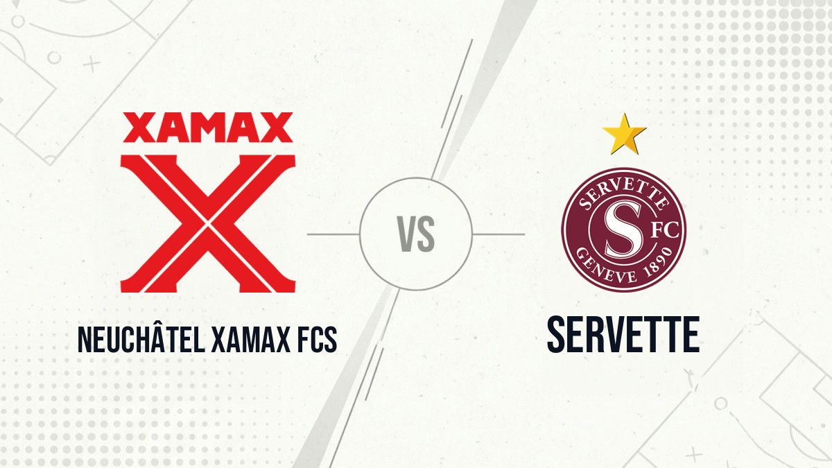 Pronostic Neuchâtel Xamax FCS Servette