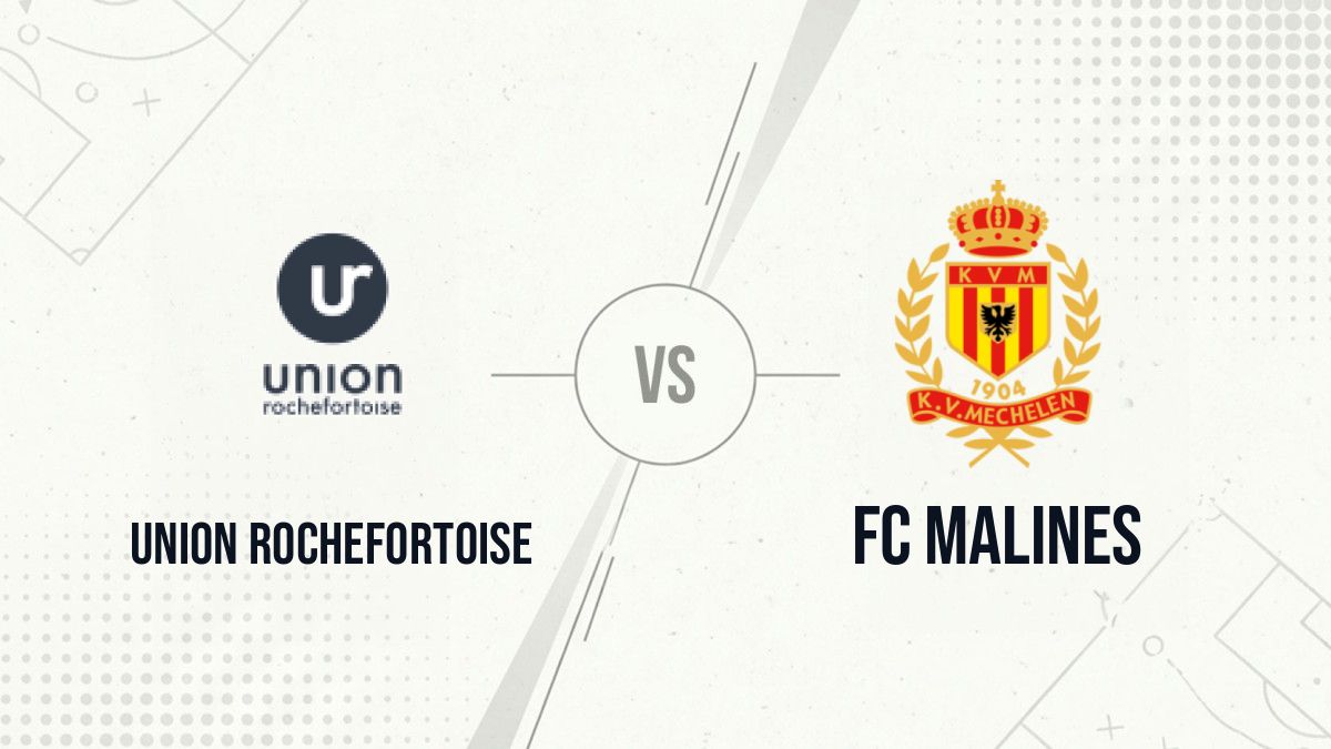 Pronostic Union Rochefortoise FC Malines