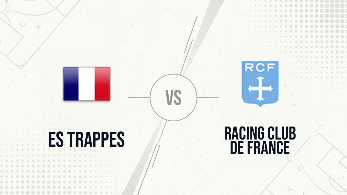 Pronostic ES Trappes Racing Club de France