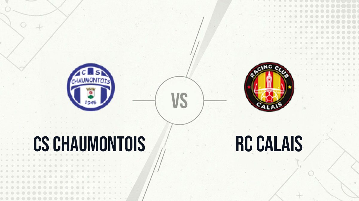 Pronostic CS Chaumontois RC Calais