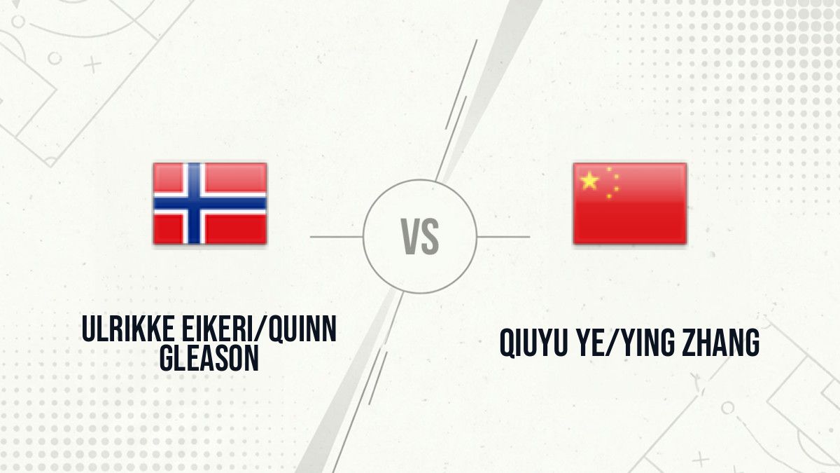 Pronostic Ulrikke Eikeri/Quinn Gleason Qiuyu Ye/Ying Zhang