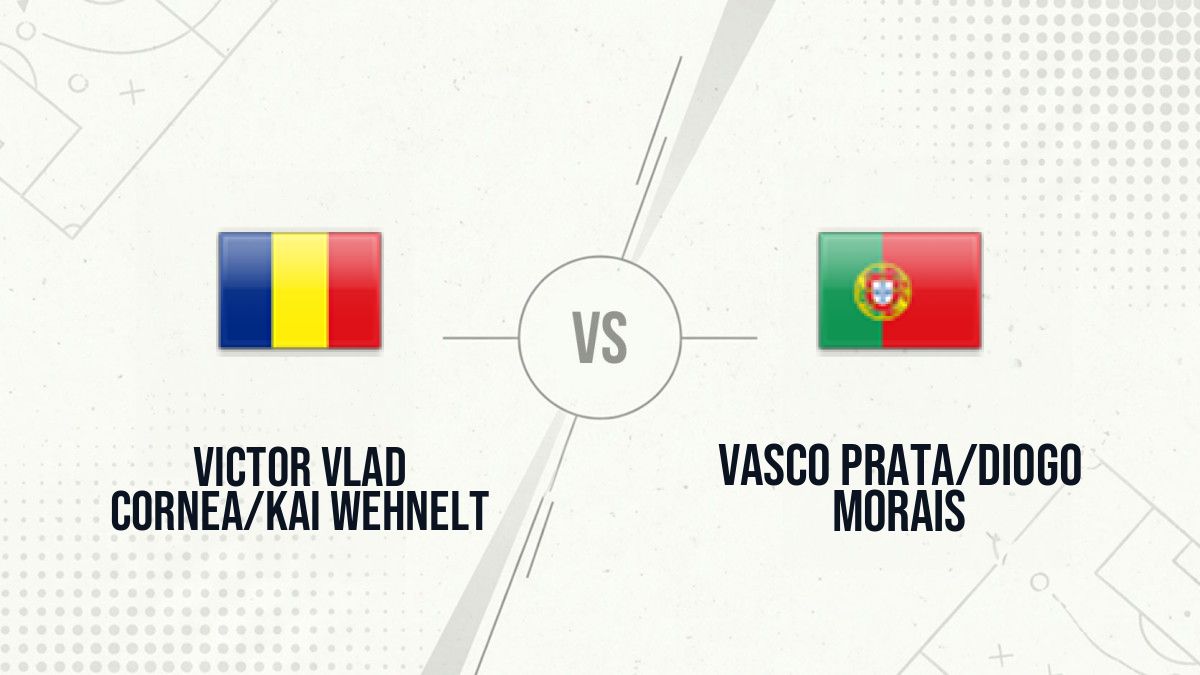 Pronostic Victor Vlad Cornea/Kai Wehnelt Vasco Prata/Diogo Morais