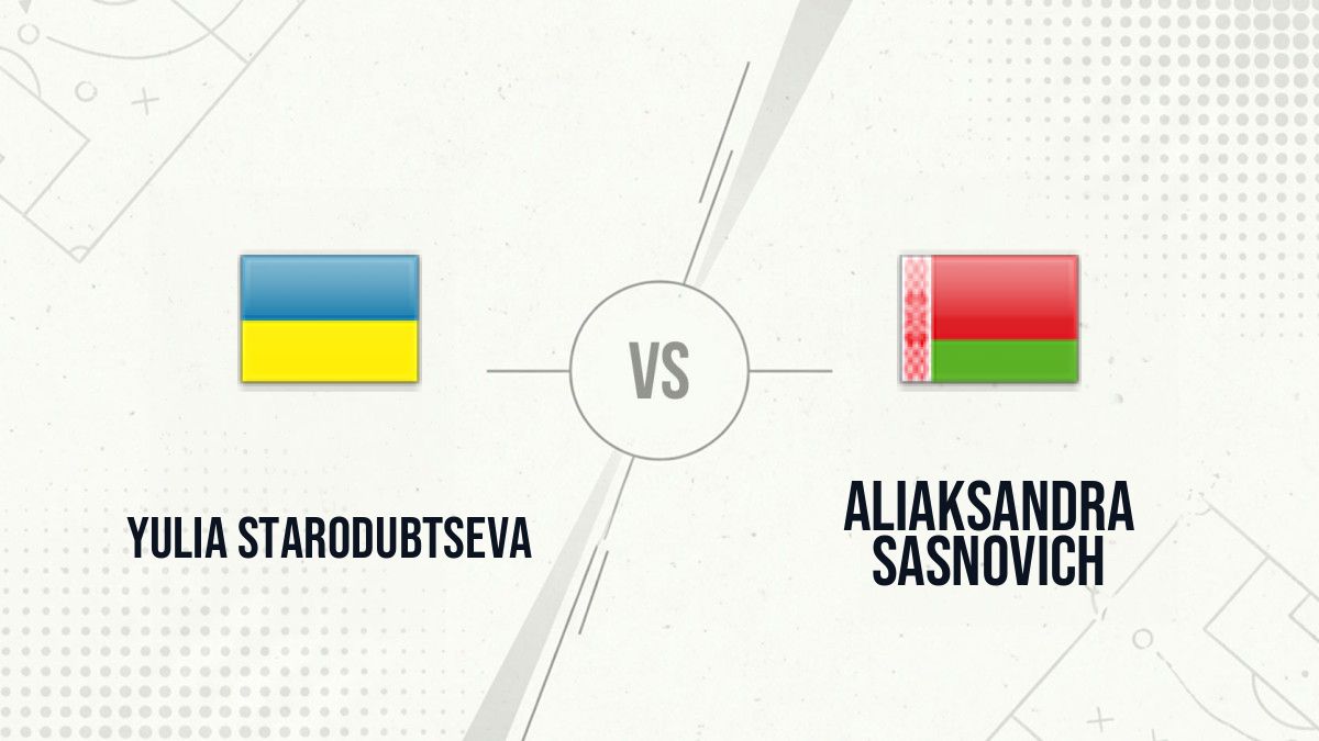 Pronostic Yulia Starodubtseva Aliaksandra Sasnovich