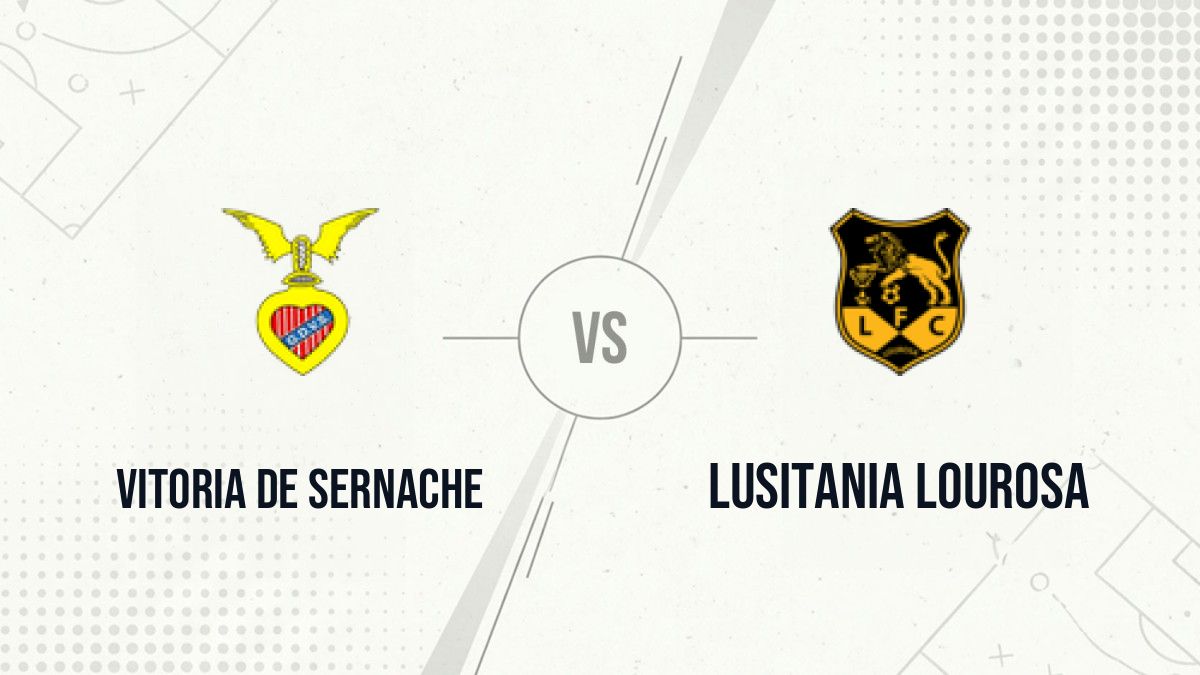 Pronostic Vitoria de Sernache Lusitania Lourosa