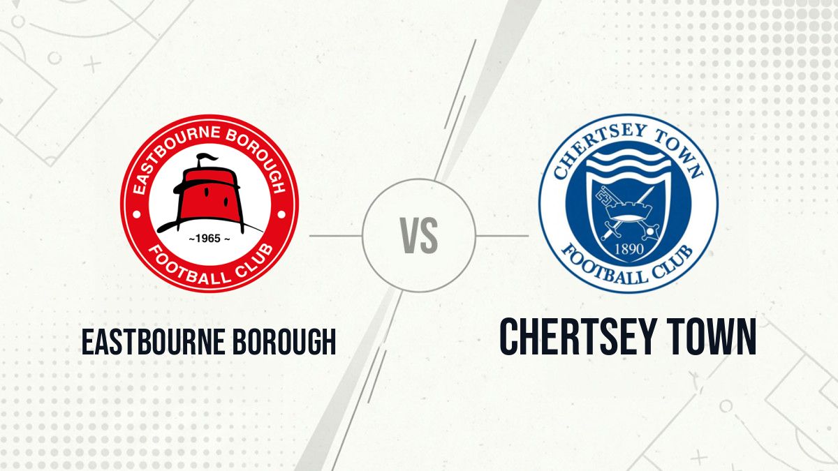 Pronostic Eastbourne Borough Chertsey Town