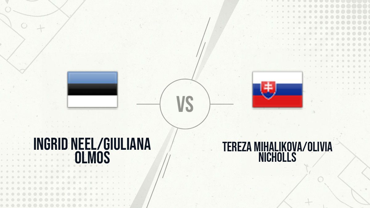 Pronostic Ingrid Neel/Giuliana Olmos Tereza Mihalikova/Olivia Nicholls