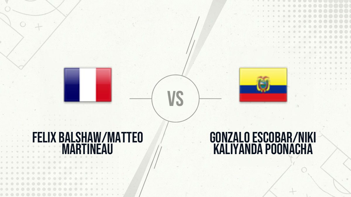 Pronostic Felix Balshaw/Matteo Martineau Gonzalo Escobar/Niki Kaliyanda Poonacha