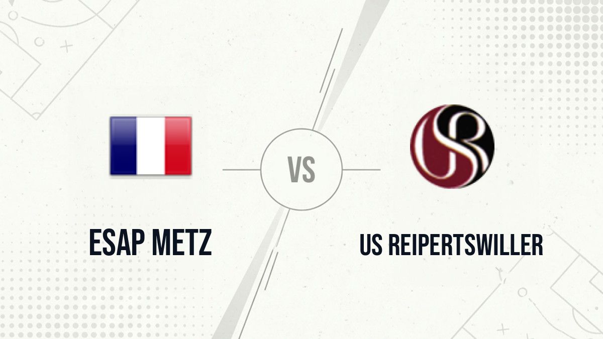 Pronostic ESAP Metz US Reipertswiller