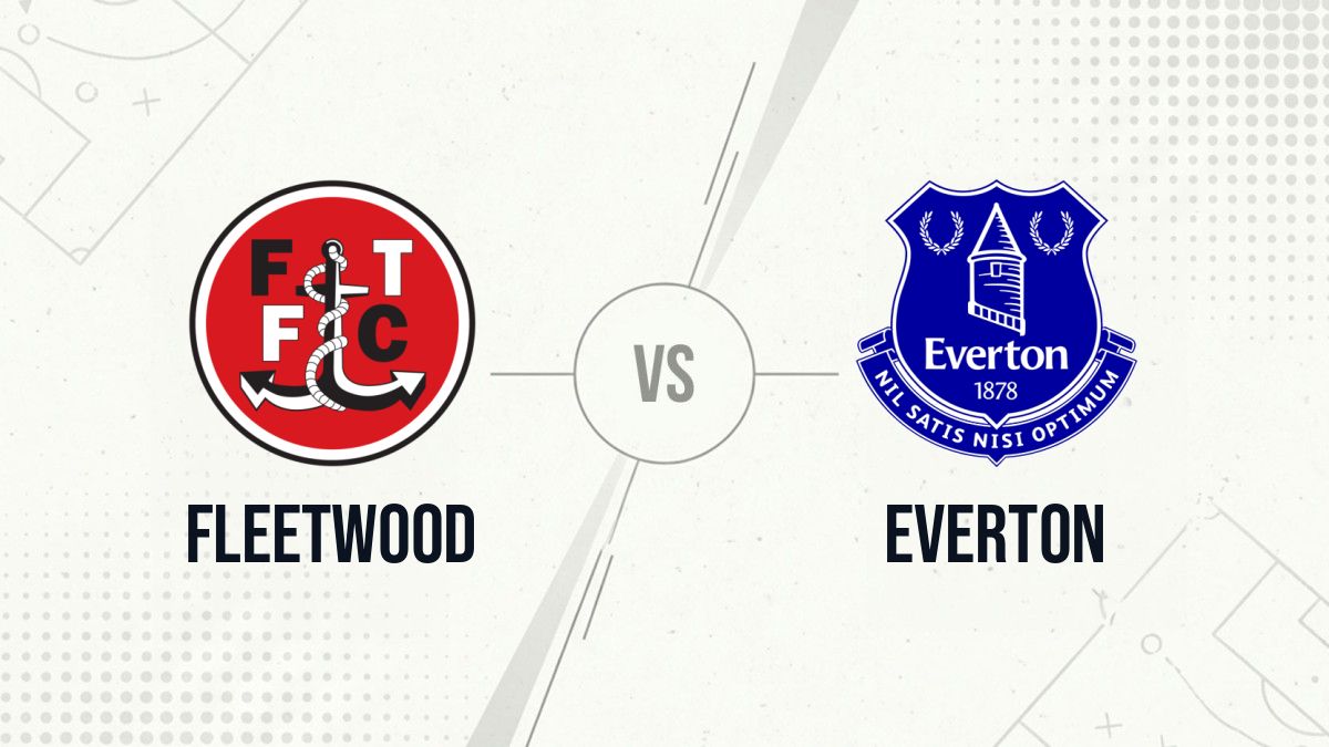 Pronostic Fleetwood Everton
