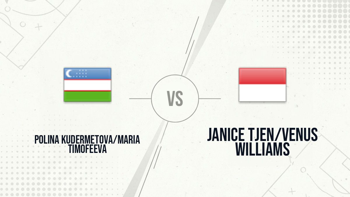 Pronostic Polina Kudermetova/Maria Timofeeva Janice Tjen/Venus Williams