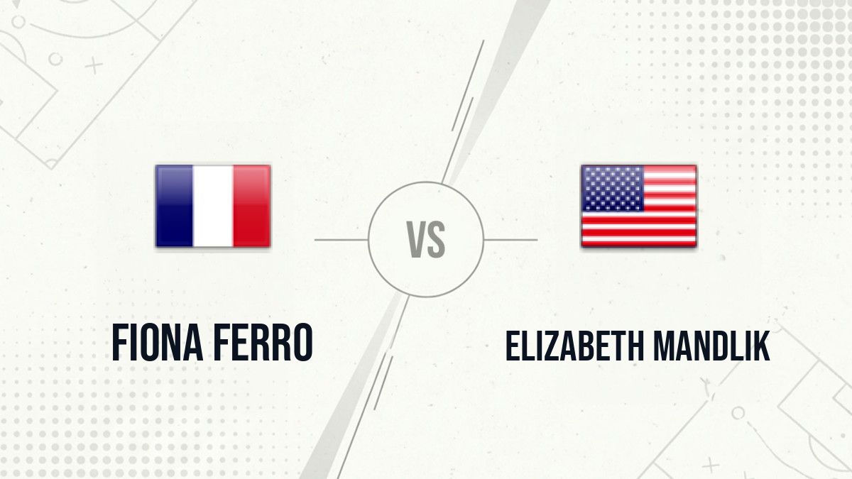 Pronostic Fiona Ferro Elizabeth Mandlik