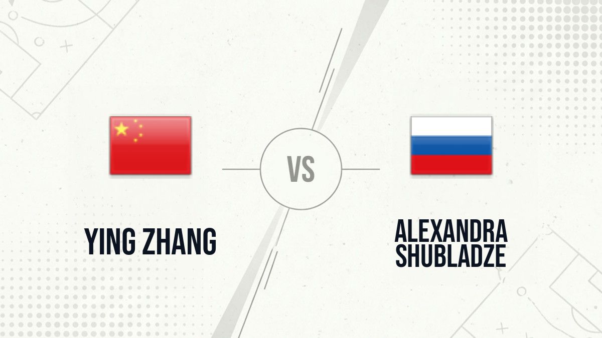Pronostic Ying Zhang Alexandra Shubladze