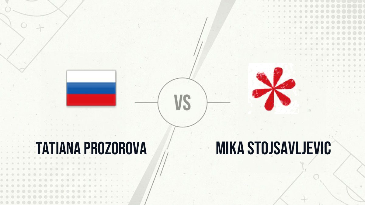 Pronostic Tatiana Prozorova Mika Stojsavljevic
